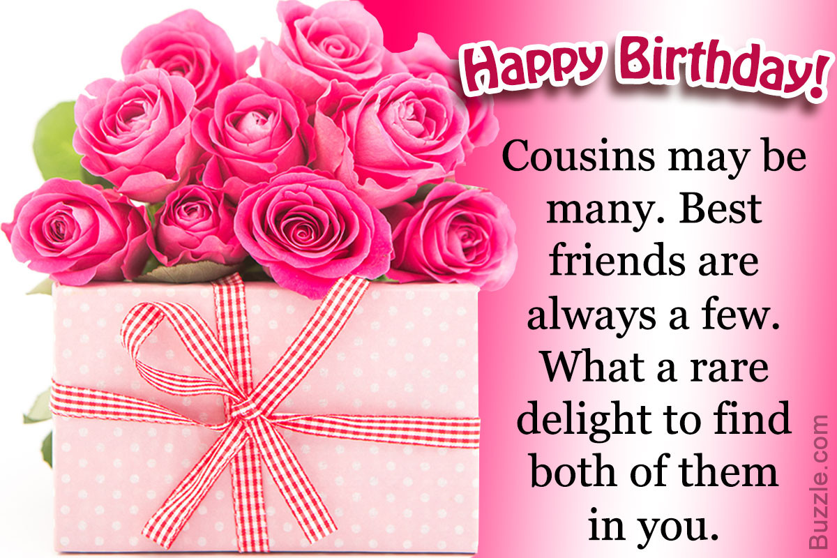Birthday Quotes For Cousins
 A Collection of Heartwarming Happy Birthday Wishes for a