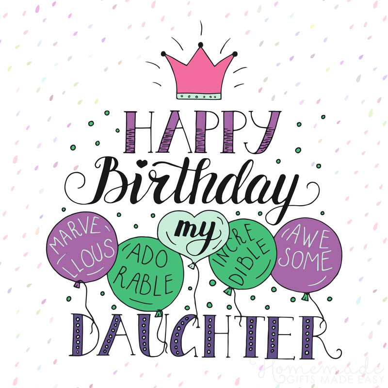 Birthday Quotes For Daughter
 85 Happy Birthday Wishes for Daughters Best Messages