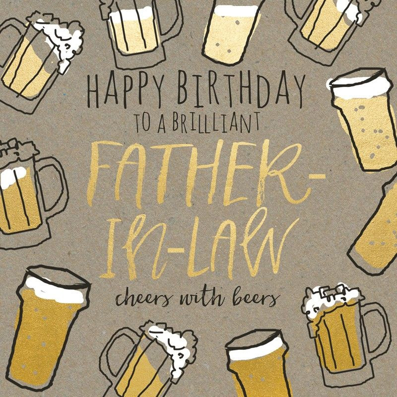 Birthday Quotes For Father In Law
 To A Brilliant Father in law