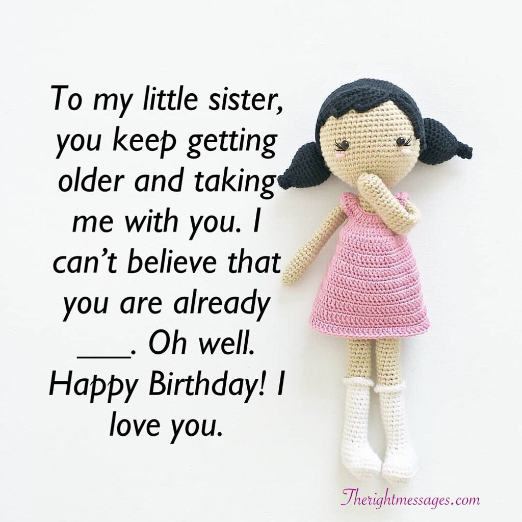 Birthday Quotes For Little Sister
 Short And Long Birthday Wishes For Sister