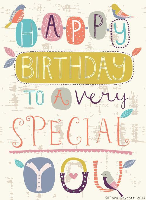 Birthday Quotes For Someone Very Special
 Happy Birthday To A Very Special You s and
