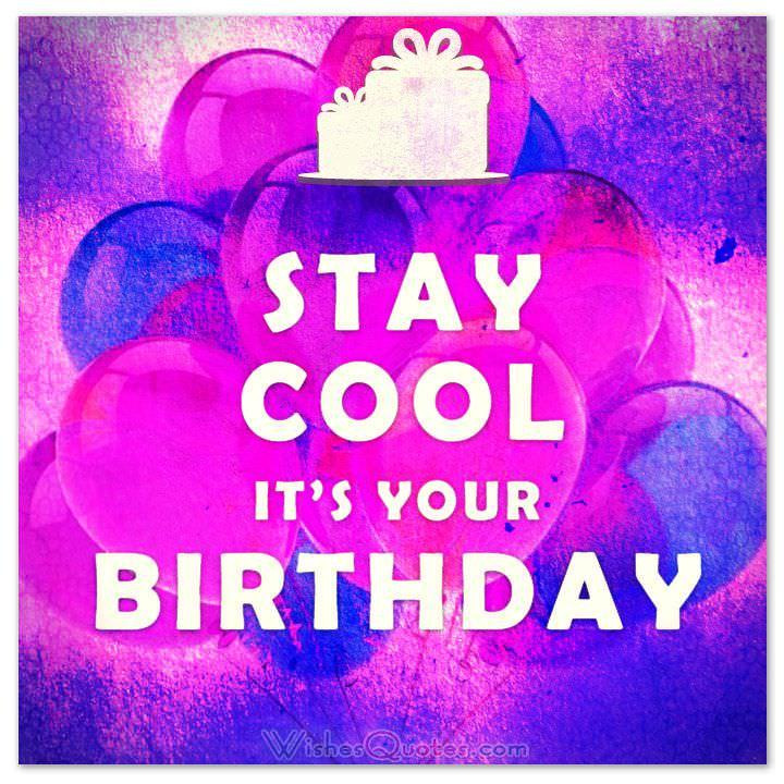 Birthday Quotes With Images
 Cool Birthday Messages – By WishesQuotes