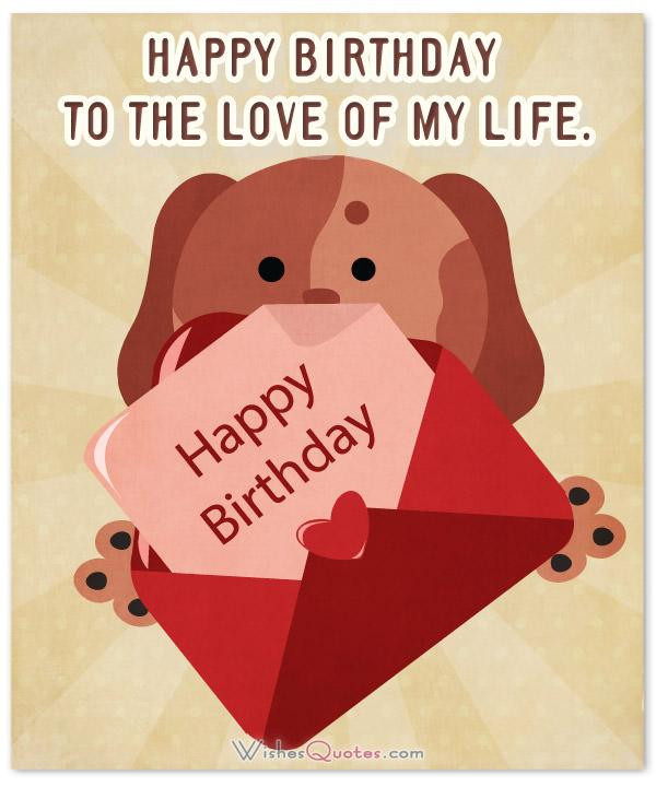 Birthday Wishes For A Boyfriend
 Birthday Wishes for your Cute Boyfriend By WishesQuotes
