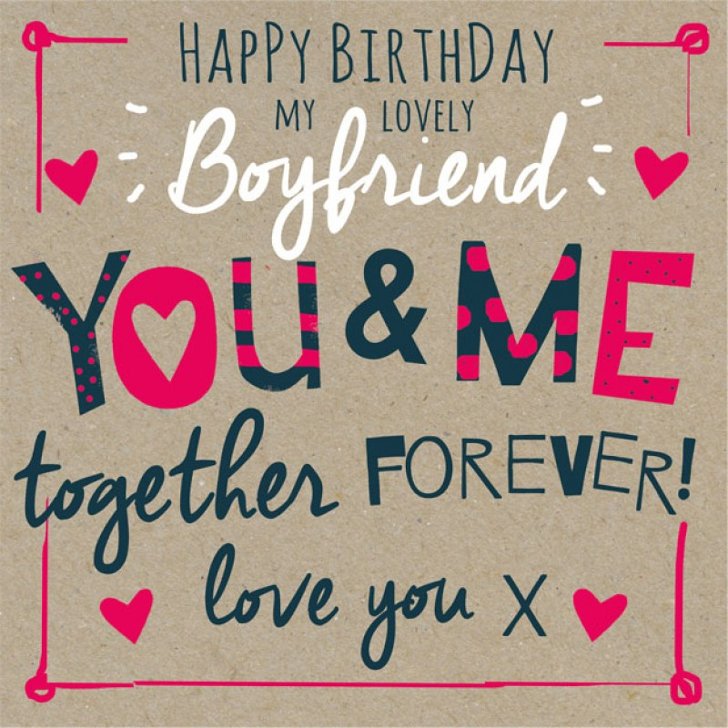 Birthday Wishes For A Boyfriend
 The Collection of Romantic and Unfor table Birthday