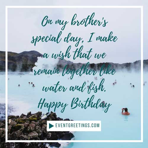 Birthday Wishes For A Brother
 Birthday Wishes For Brother – Messages Quotes – Events