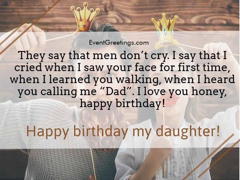 Birthday Wishes For Daughter From Dad
 65 Amazing Birthday Wishes For Daughter From Dad