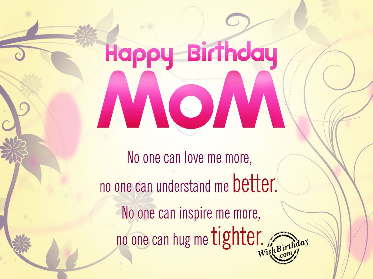 Birthday Wishes For Mom
 Birthday Wishes For Mother Birthday