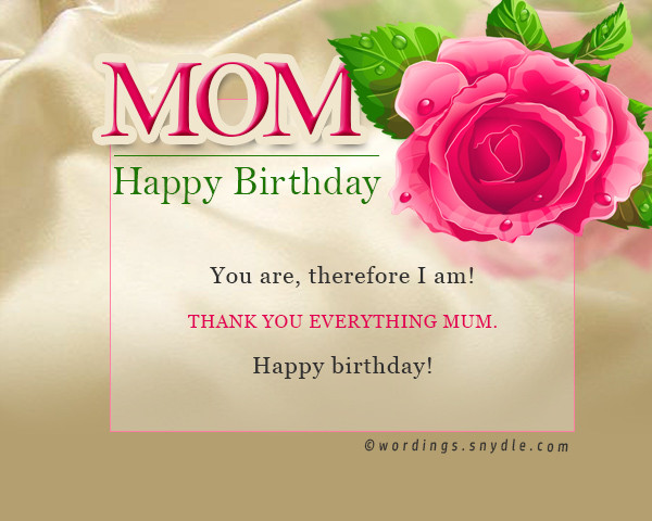 Birthday Wishes For Mother
 Birthday wishes for mother – Wordings and Messages