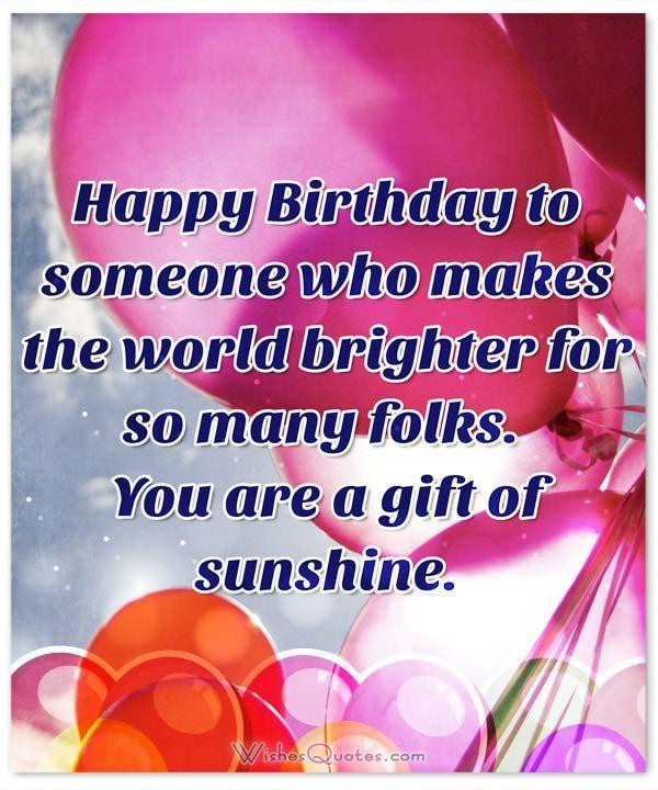 Birthday Wishes For Someone Special
 Deepest Birthday Wishes for Someone Special in Your Life