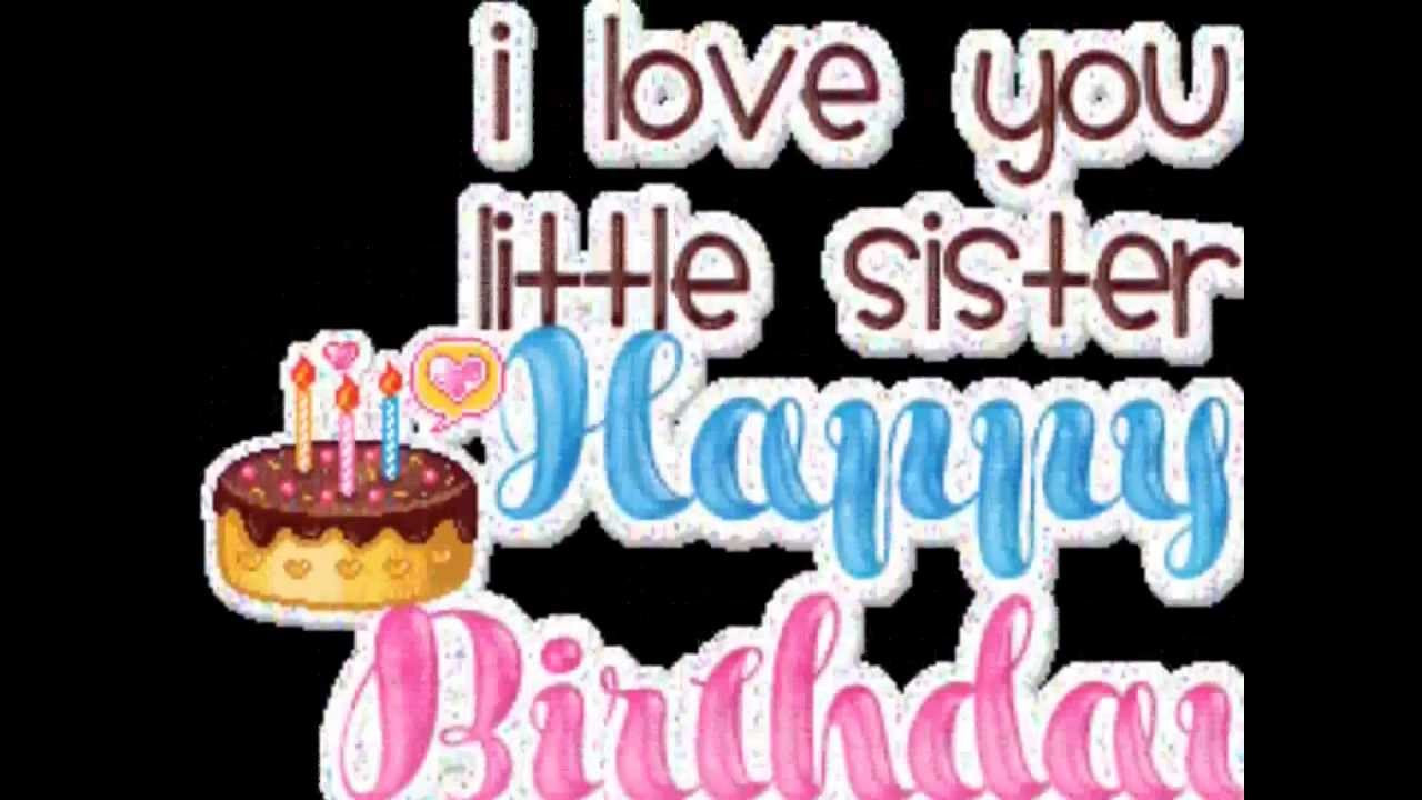 Birthday Wishes For Younger Sister
 Birthday Wish to my Younger Sister4