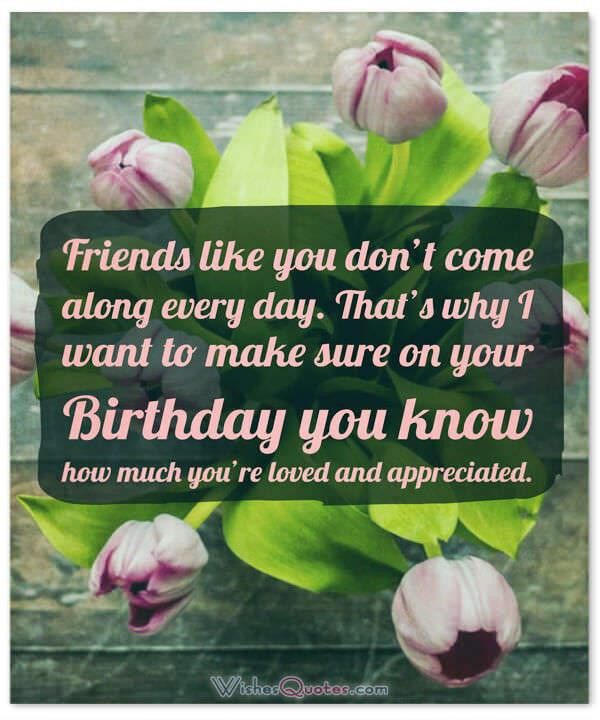 Birthday Wishes Friend
 Birthday Wishes for your Best Friends By WishesQuotes