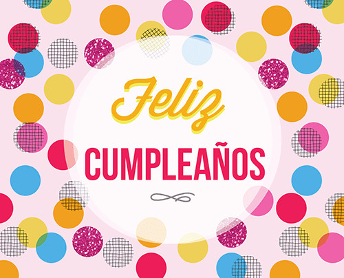 Birthday Wishes In Spanish
 Happy Birthday Wishes in Spanish – StudentsChillOut