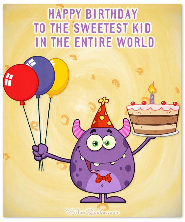 Birthday Wishes Kids
 Amazing Birthday Wishes for Kids 2019 Update By WishesQuotes