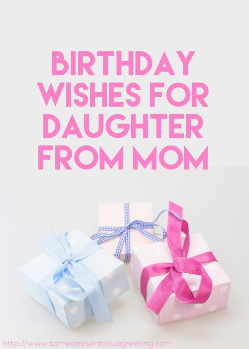Birthday Wishes To Mom From Daughter
 Birthday Messages Archives Someone Sent You A Greeting