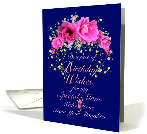 Birthday Wishes To Mom From Daughter
 Mom Birthday Wishes from Daughter Pink Bouquet card