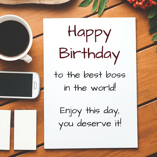 Birthday Wishes To Your Boss
 The 50 Happy Birthday Wish Messages Quotes for Boss and