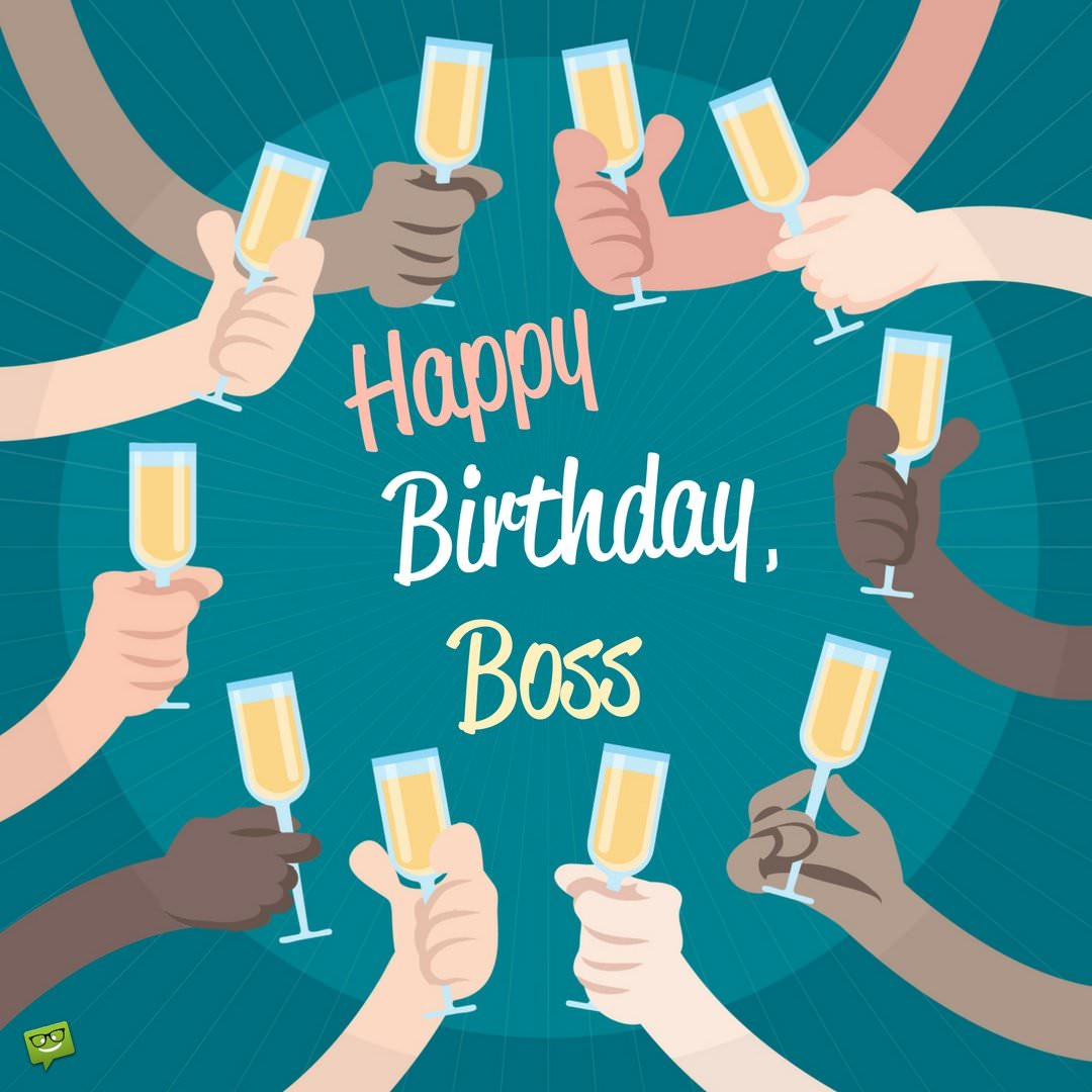 Birthday Wishes To Your Boss
 Professionally Yours Happy Birthday Wishes for my Boss