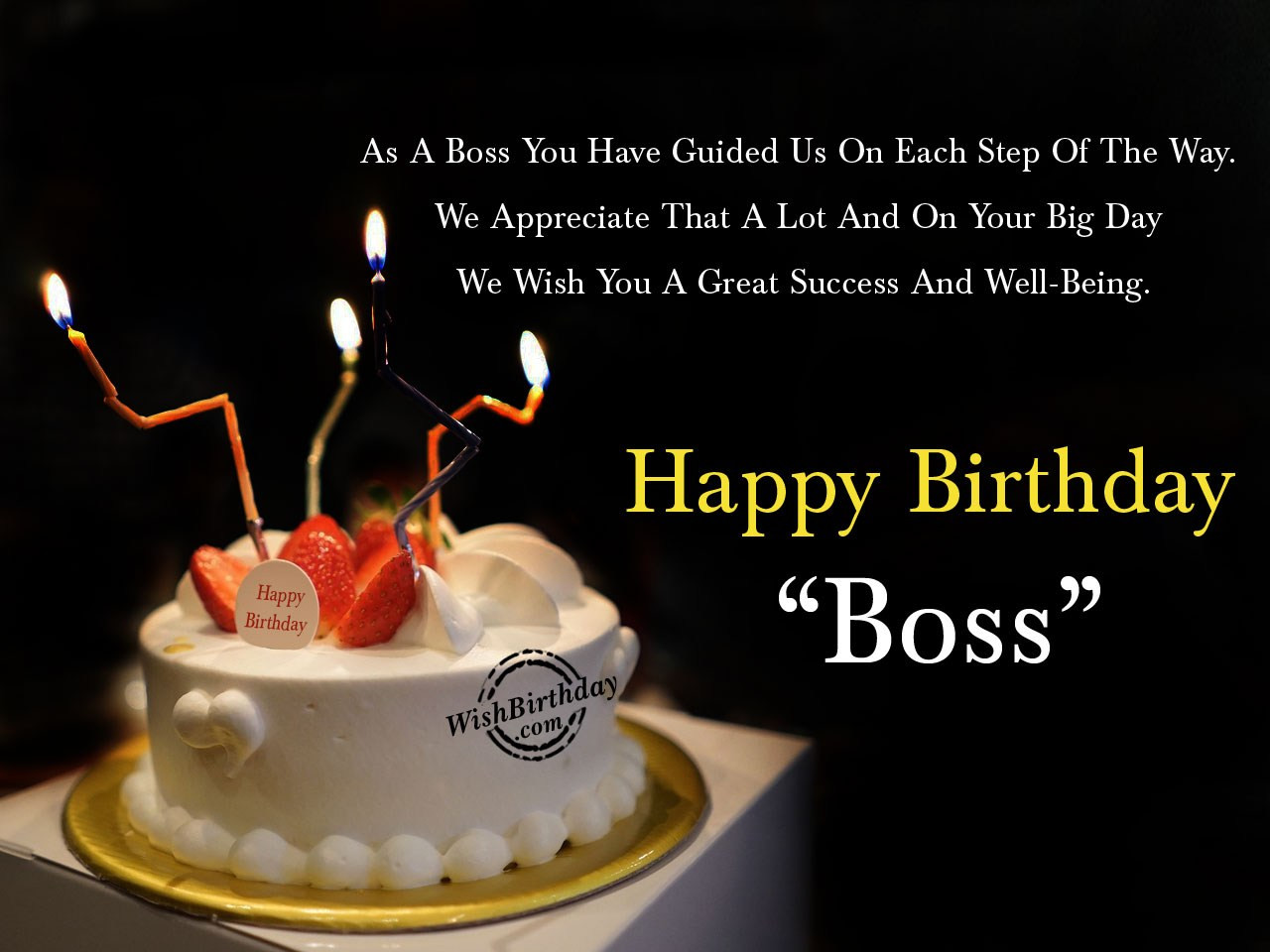 Birthday Wishes To Your Boss
 Birthday Wishes For Boss Birthday