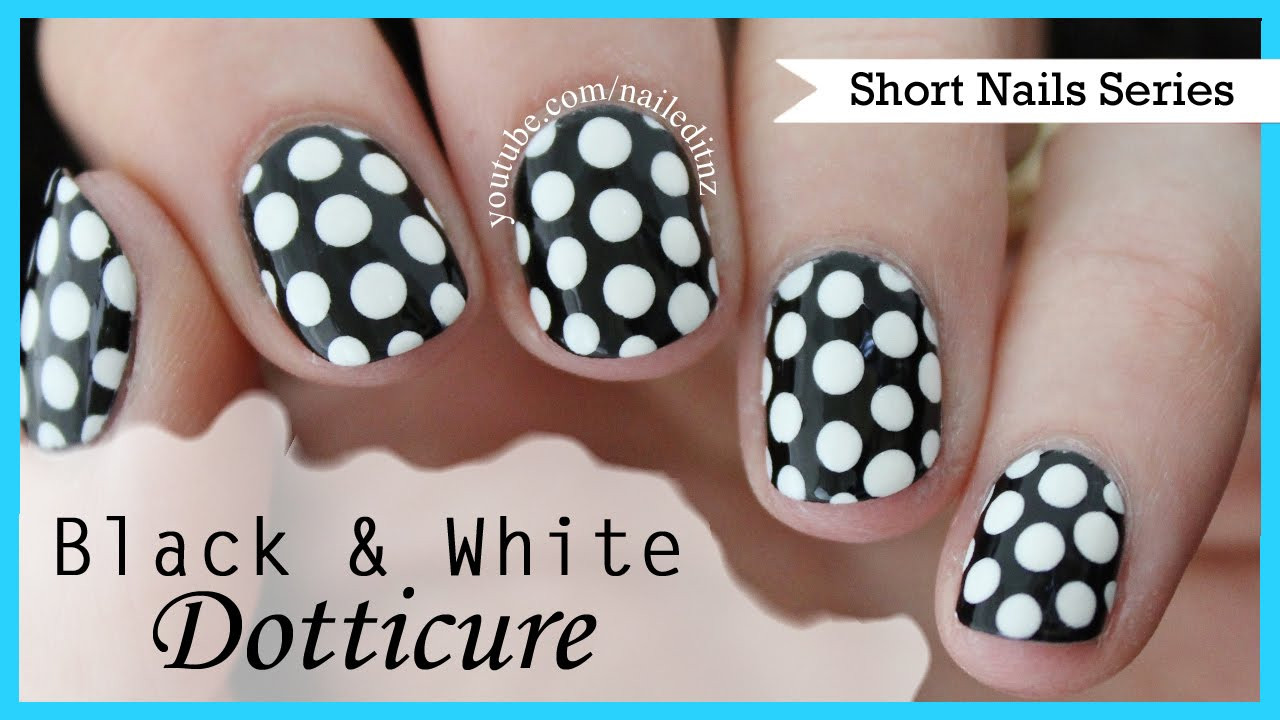 Black And White Nail Art For Short Nails
 Black and White Dotticure