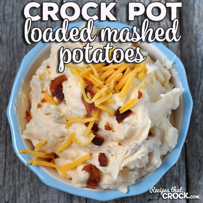 Boiling Potatoes For Mashed Potatoes
 Crock Pot No Boil Loaded Mashed Potatoes Recipes That Crock