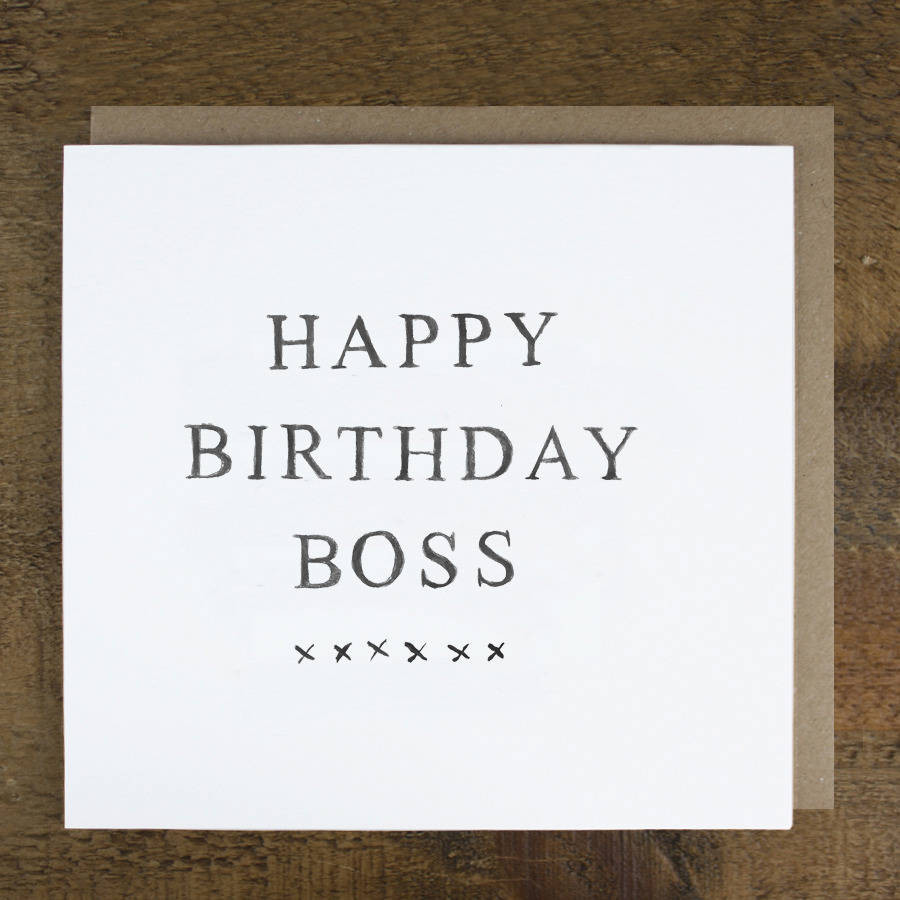 Boss Birthday Card
 happy birthday boss card by zoe brennan