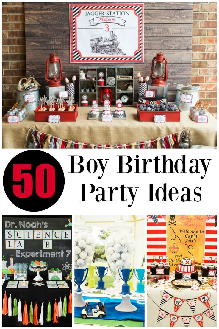Boy Birthday Party Themes
 50 of the BEST Boy Birthday Party Ideas