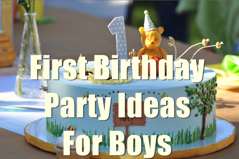 Boy First Birthday Party Ideas
 1st Birthday Party Ideas for Boys You will Love to Know