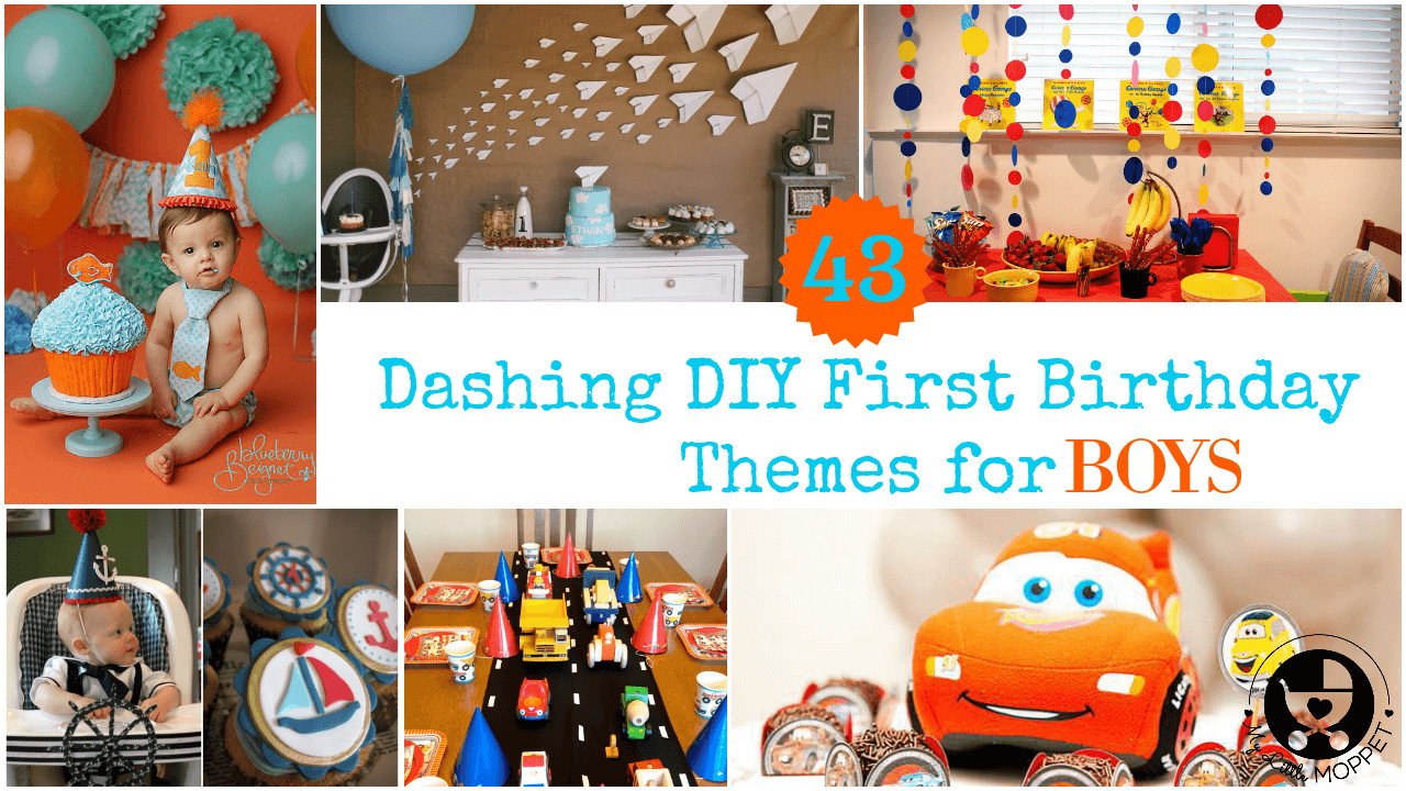 Boy First Birthday Party Ideas
 43 Dashing DIY Boy First Birthday Themes