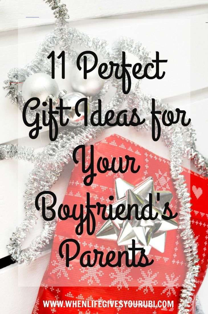 Boyfriend Christmas Gift Ideas 2020
 11 Perfect Gift Ideas for Your Boyfriend s Parents