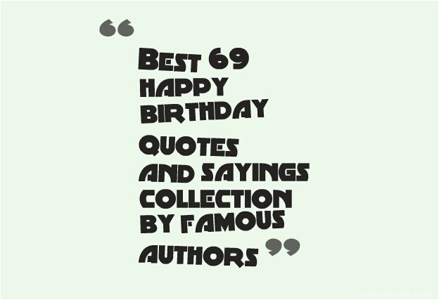 Brainy Birthday Quotes
 Happy Birthday Brainy Quotes Birthday Quotes From Famous