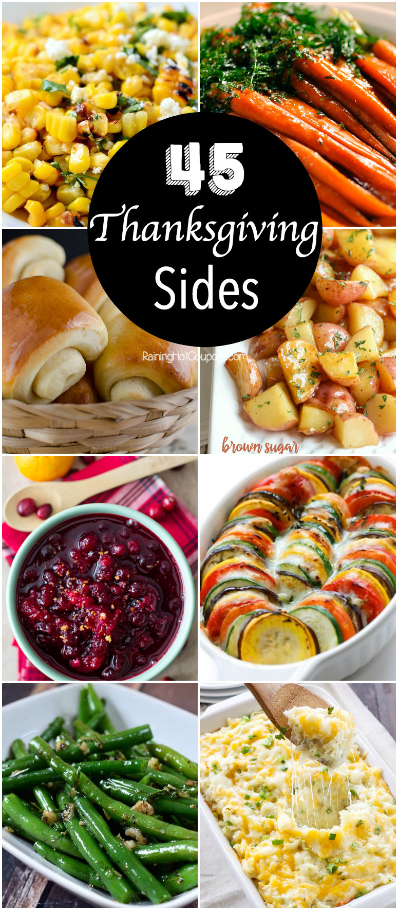Brunch Side Dishes
 45 Thanksgiving Side Dishes