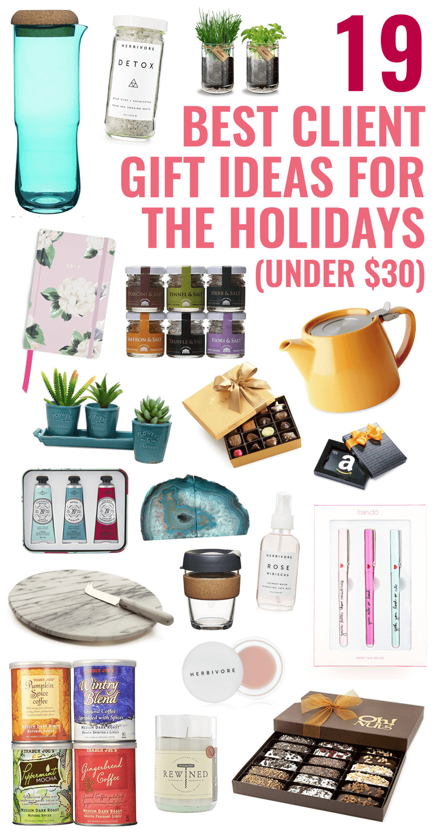Business Holiday Gift Ideas
 19 Best Client Gift Ideas for the Holidays under $30