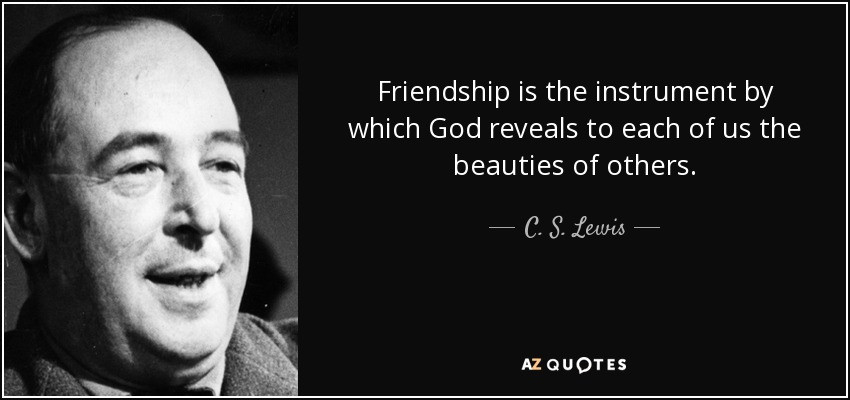 C.S.Lewis Quotes On Friendship
 C S Lewis quote Friendship is the instrument by which