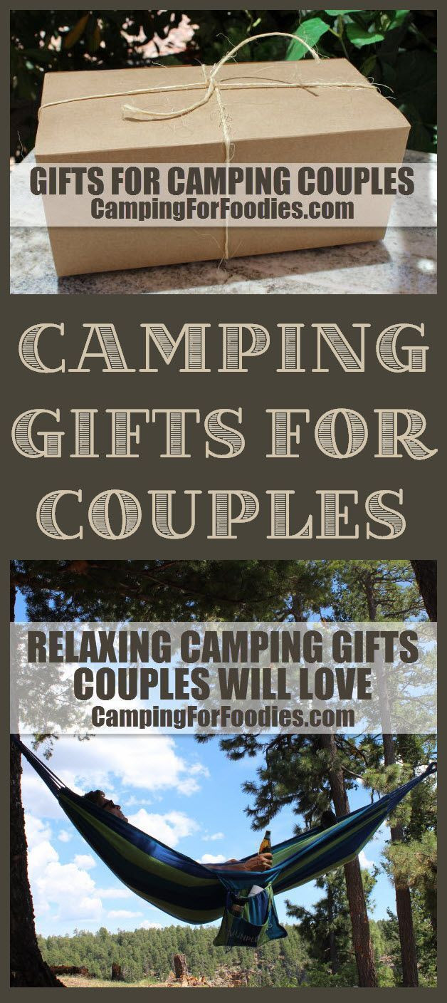 Camping Gift Ideas For Couples
 Relaxing Camping Gifts Couples Will Love Looking for