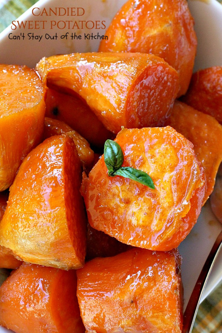 Candied Sweet Potato Recipe
 Can d Sweet Potatoes Can t Stay Out of the Kitchen
