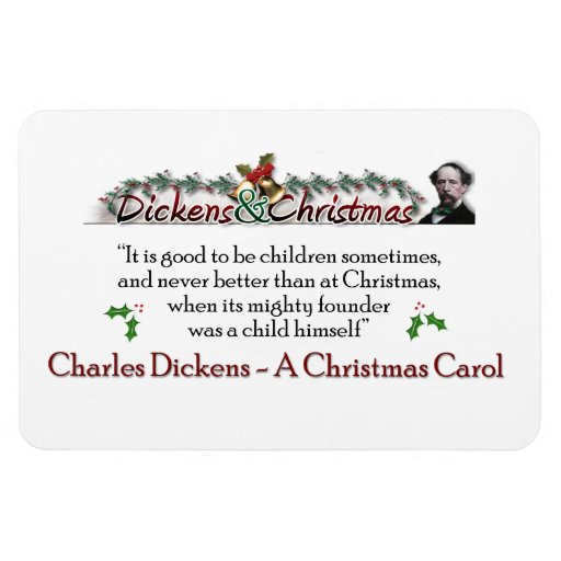 Charles Dickens A Christmas Carol Quotes
 Dickens A Christmas Carol Quote Magnet