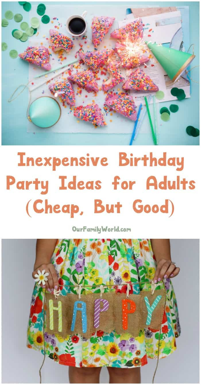 Cheap Birthday Decorations
 Inexpensive Birthday Party Ideas for Adults The