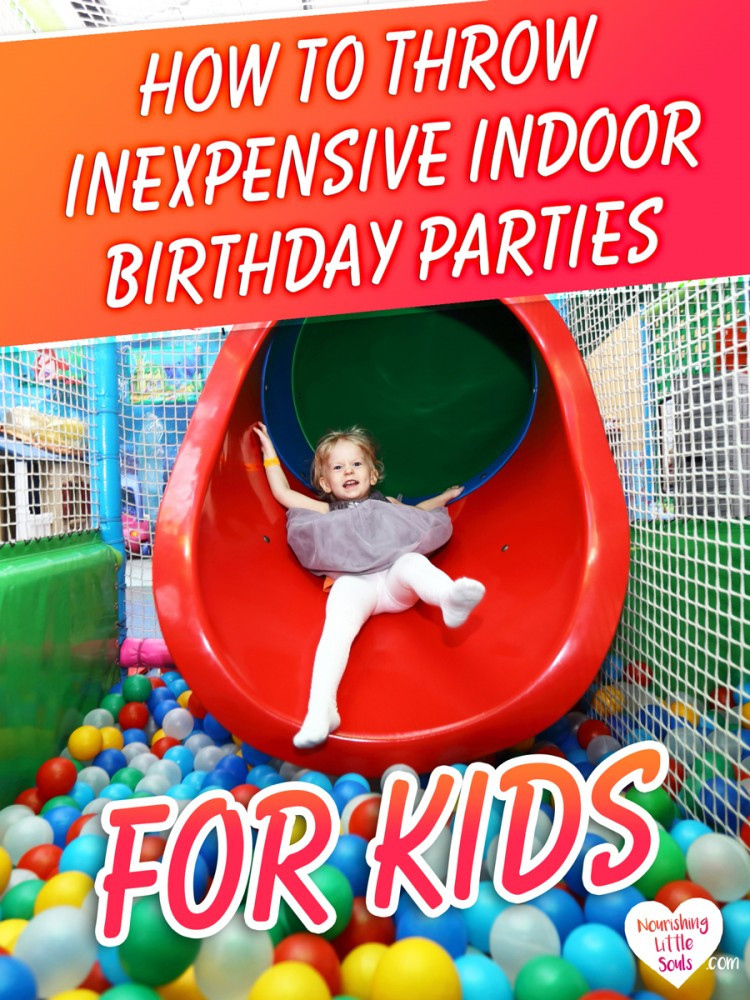 Cheap Birthday Party
 How to Throw Inexpensive Indoor Birthday Parties for Kids