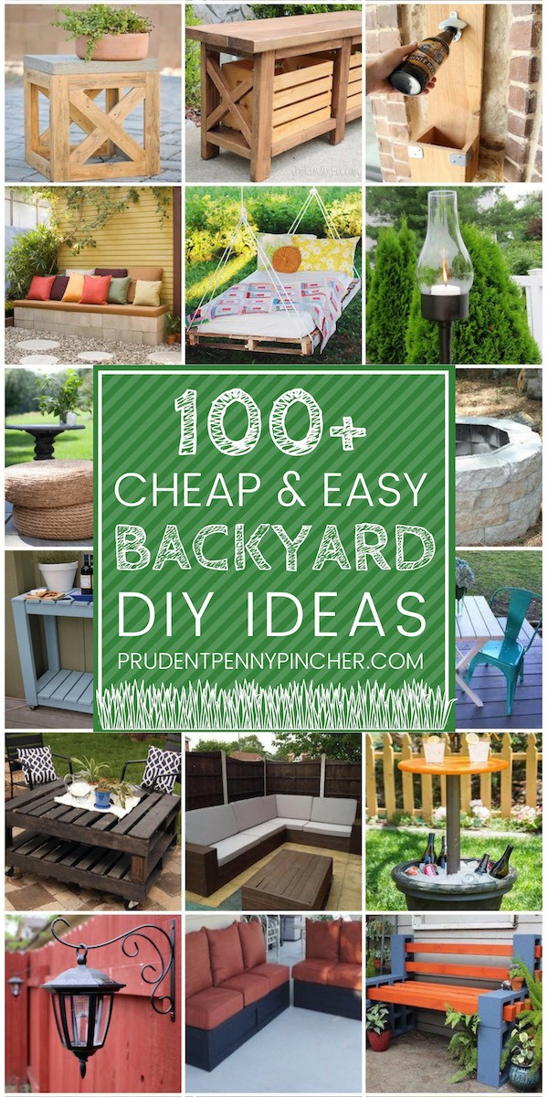 Cheap DIY Outdoor Projects
 100 Cheap and Easy DIY Backyard Ideas Prudent Penny Pincher