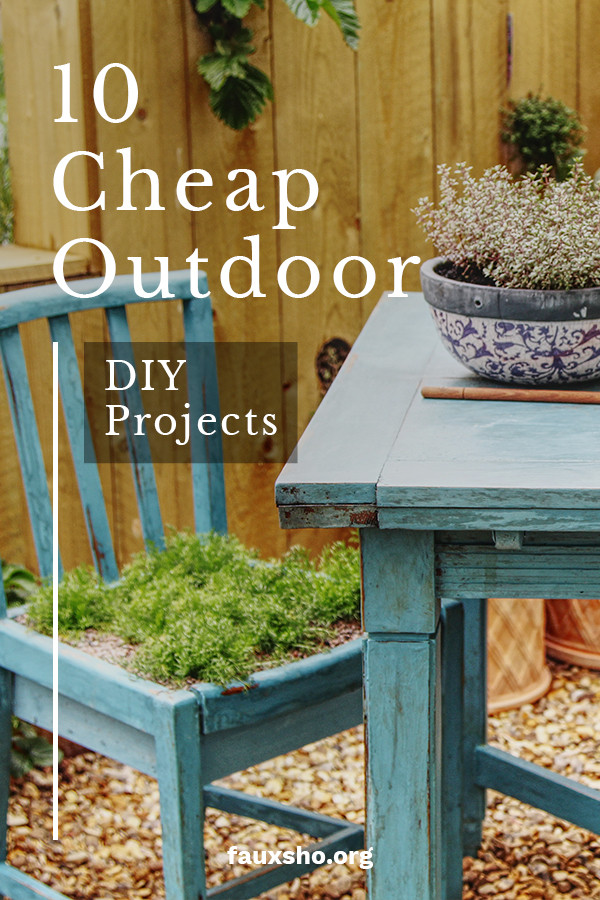 Cheap DIY Outdoor Projects
 10 Cheap Outdoor DIY Projects