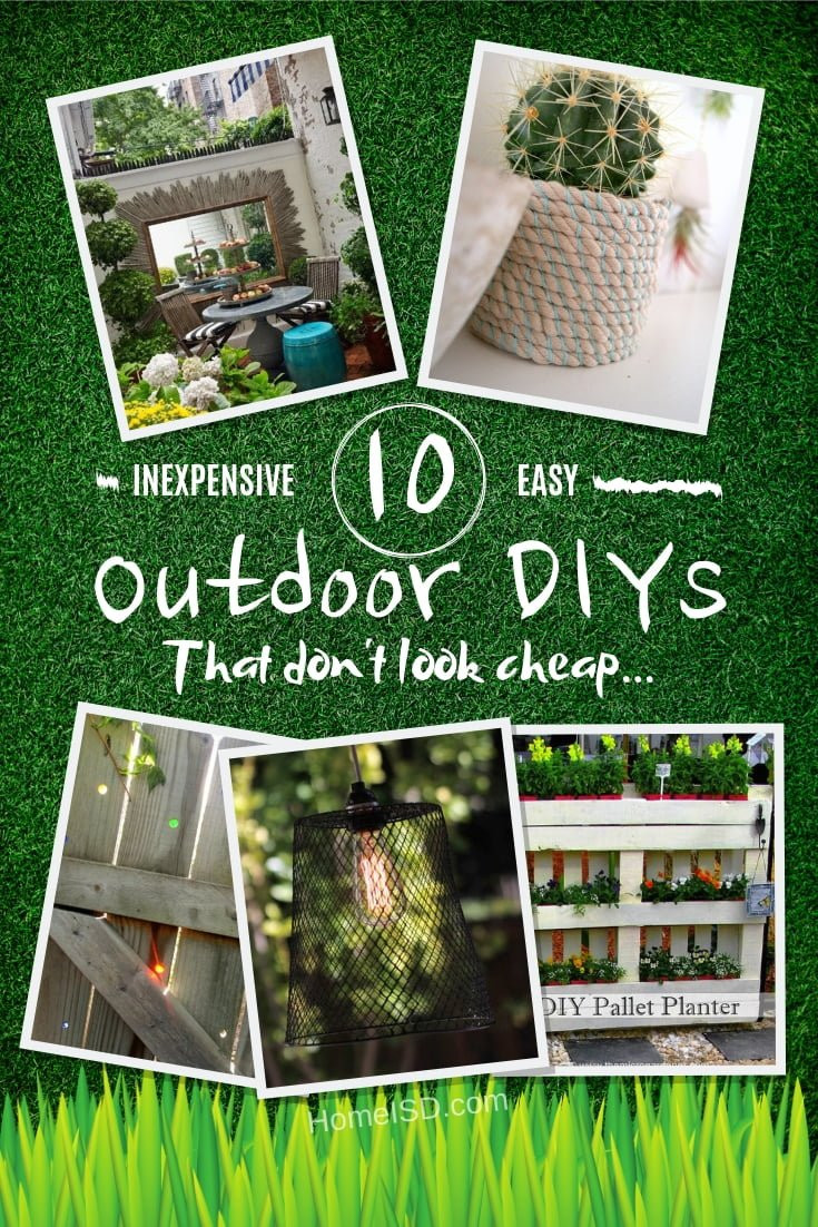 Cheap DIY Outdoor Projects
 10 Inexpensive Outdoor DIYs That Don t Look Cheap