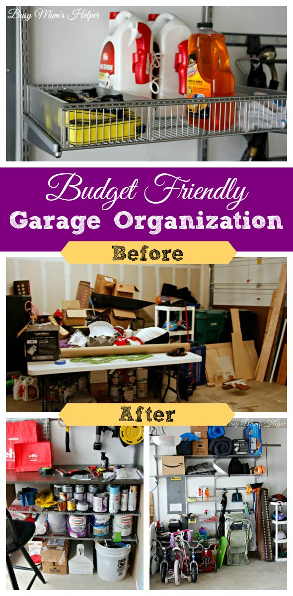 Cheap Garage Organization
 Bud Friendly Garage Organization Busy Mom s Helper