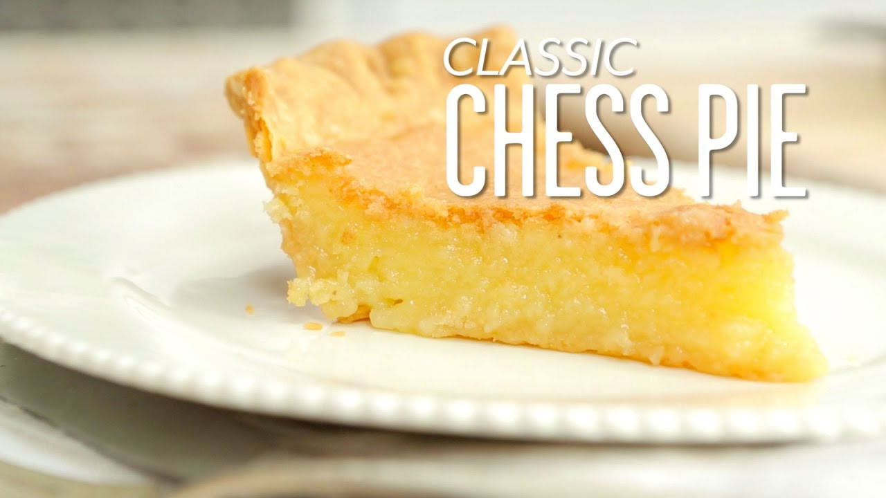 Chess Pie Recipe Easy
 How To Make Classic Chess Pie