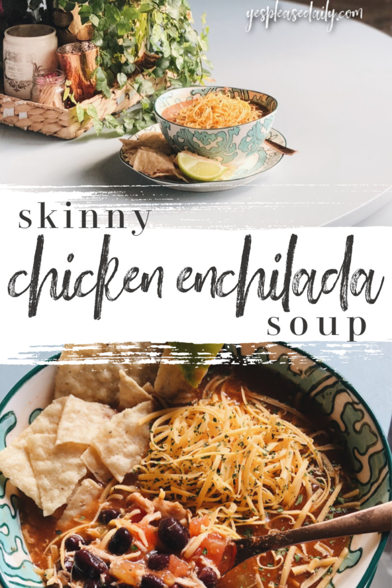 Chicken Enchilada Soup Chili'S
 Chicken Enchilada Soup Skinny Easy Delicious Yes Please