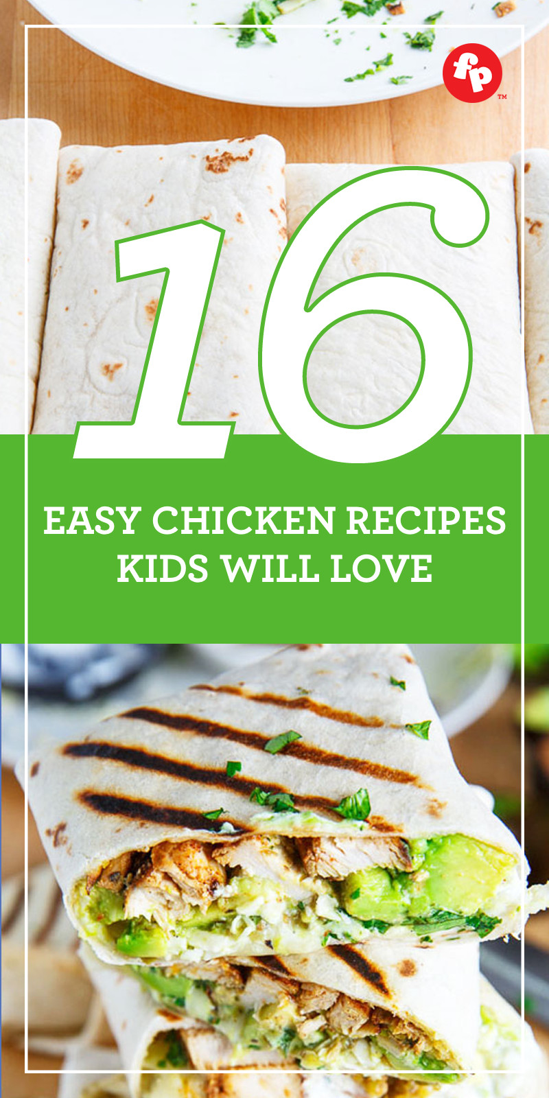 Chicken Recipes Kids Love
 16 Easy Chicken Recipes Kids Will Love