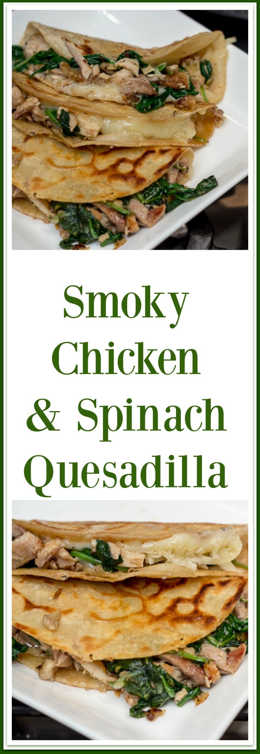 Chili'S Smoked Chicken Quesadillas
 Smoky Chicken and Spinach Quesadilla Recipe
