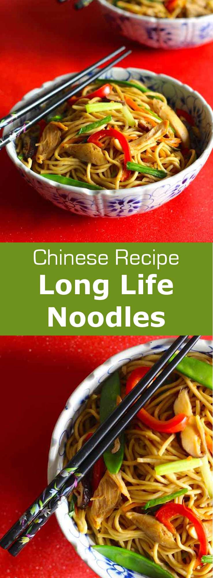Chinese Birthday Noodles
 Long Life Noodles Traditional Chinese Recipe