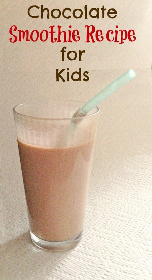Chocolate Smoothies For Kids
 Chocolate Smoothie Recipe for Kids