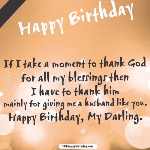 Christian Birthday Wishes For Husband
 100 Romantic and Happy Birthday Wishes for Husband My