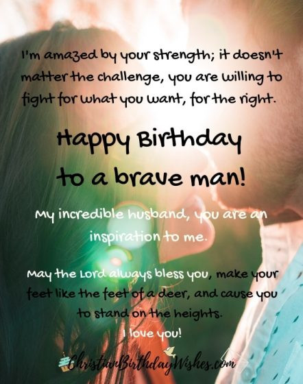 Christian Birthday Wishes For Husband
 Brave man